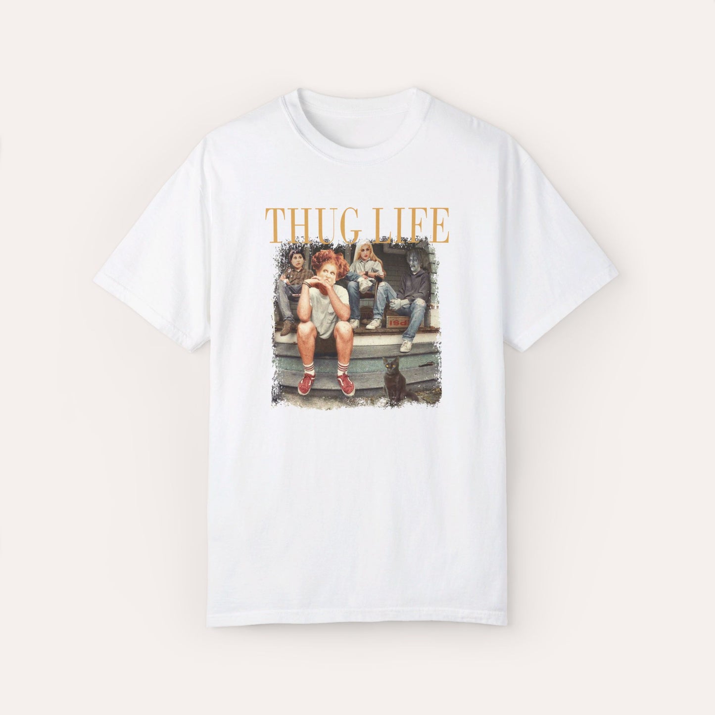 Thug Life Sanderson Sisters T-Shirt