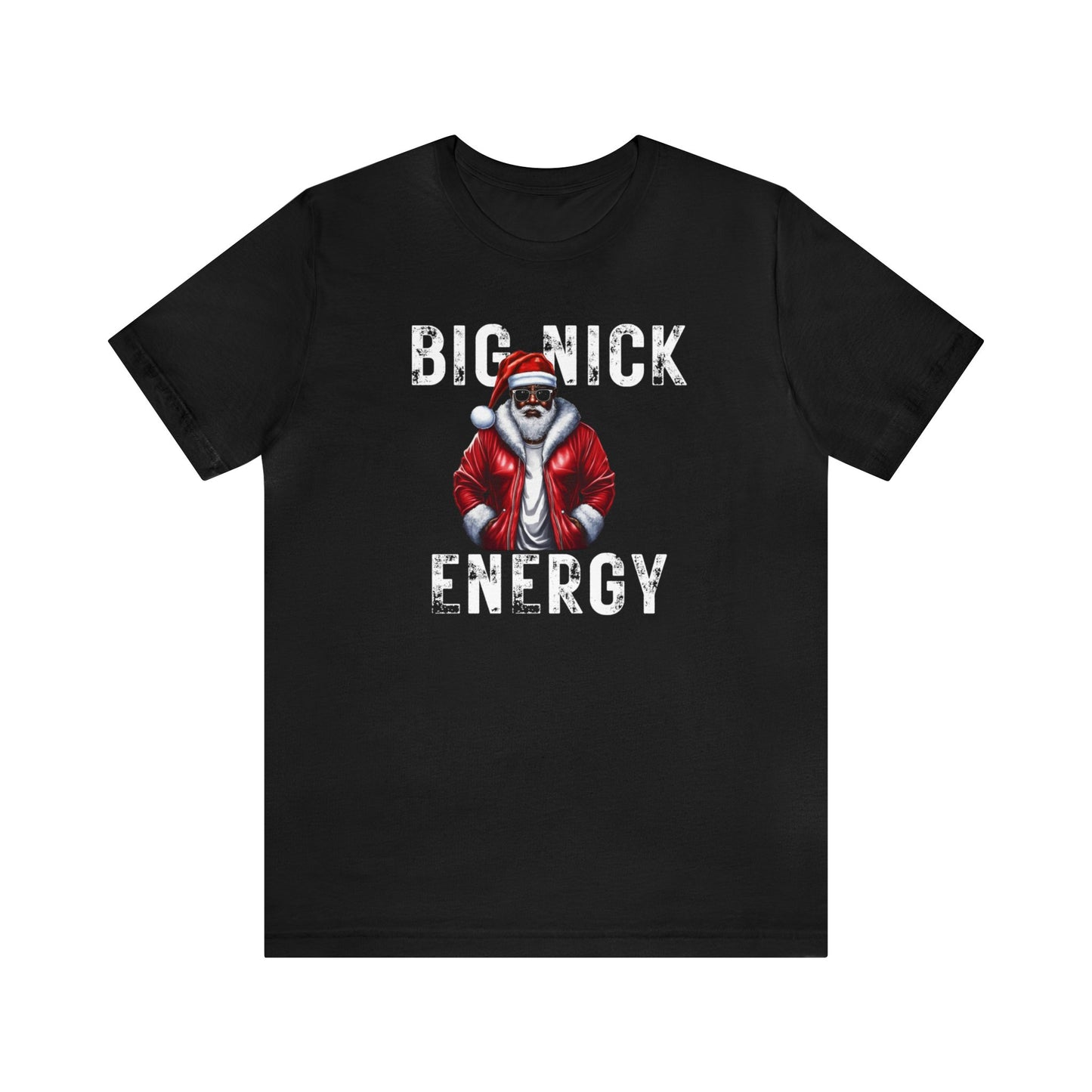 Big Nick Energy T-shirt