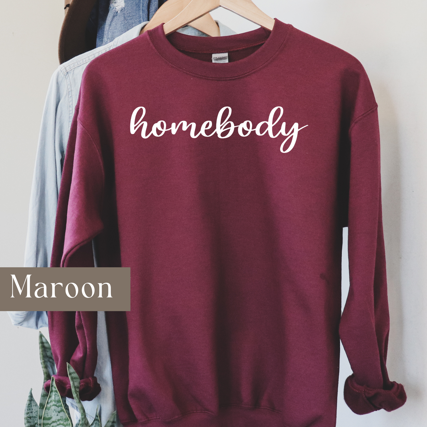 Homebody - Sweatshirt