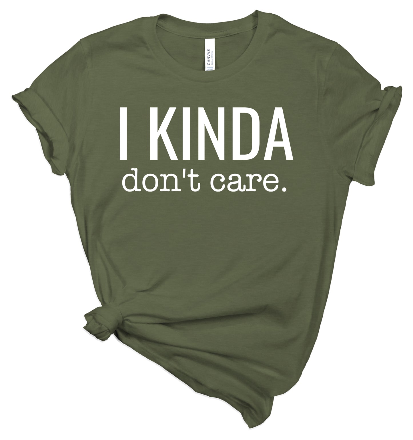 I Kinda Don't Care - T-Shirt