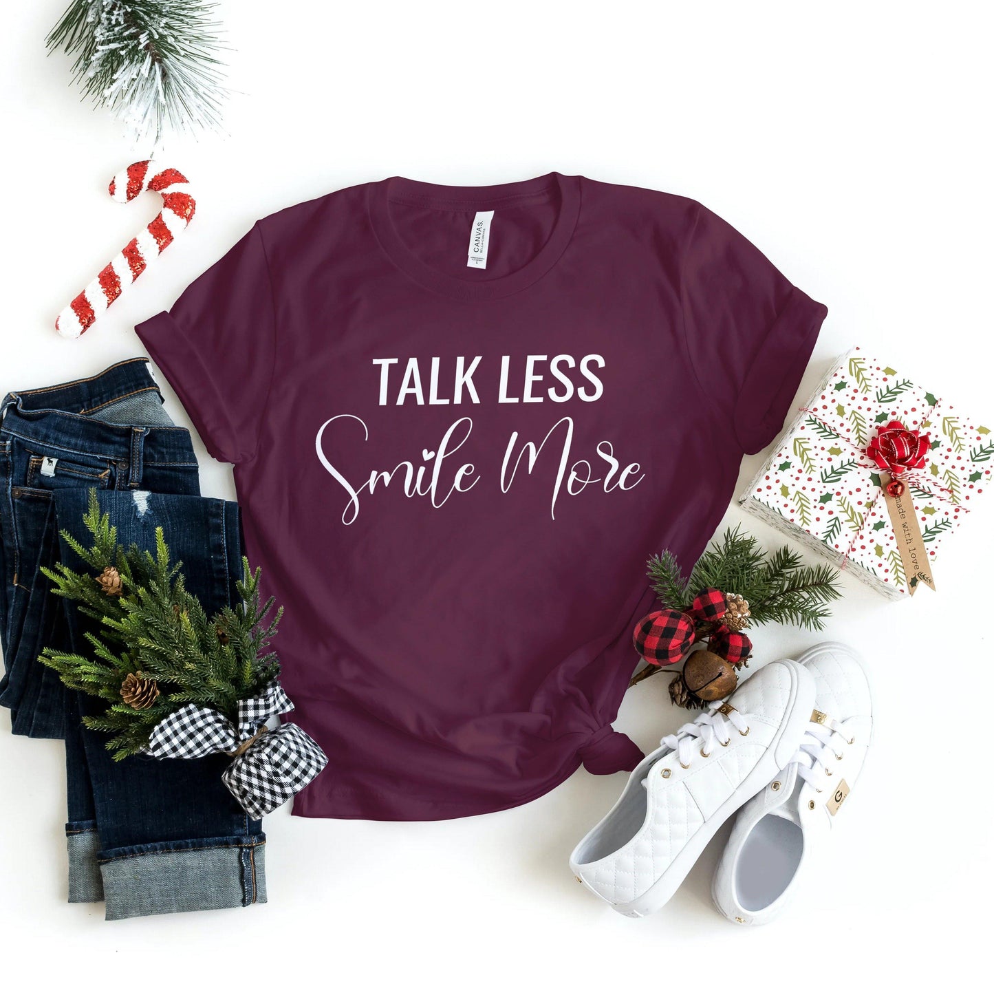 Talk Less Smile More - T-Shirt - Healthy Wealthy Skinny