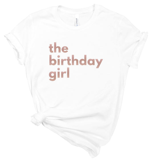 the birthday girl - Personalized Women's Birthday Shirt - Healthy Wealthy Skinny